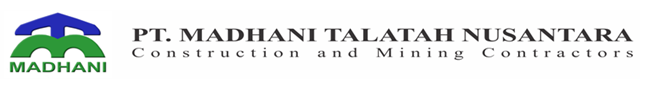 PT. Madhani Talatah Nusantara; Drill & Blast Foreman